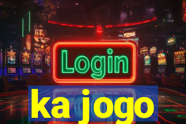 ka jogo